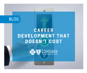 BCBS Foundation career development that doesn't cost blog post.
