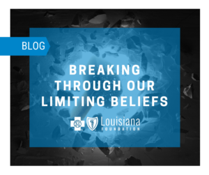 Breaking through our limiting beliefs blog post.